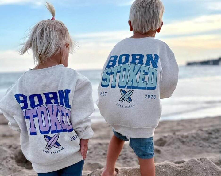 Born Stoked - Crewneck Sweatshirt - Tuck &amp; Char Co.